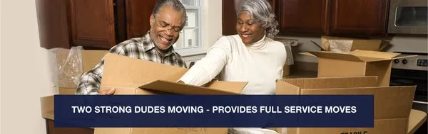 Two Strong Dudes Moving Company LLC